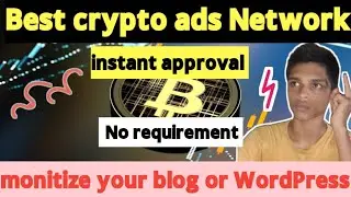 Best crypto ads Network for blogger।। High CPM or CPC crypto Ads Network।। instant approval system।।