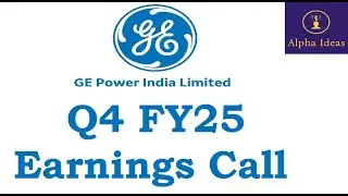 GE Power India Q4 FY25 Earnings Call- GE Power India Ltd Q4 Concall