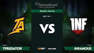 Thunder Predator vs Infamous, TI8 Региональная SA Квалификация