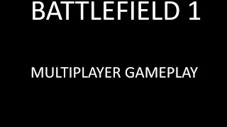 Battlefield 1 Multiplayer - Standard Issue Rifles