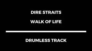 Dire Straits - Walk of Life (drumless)