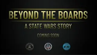 Beyond The Boards: A State Wars Story | Official Trailer