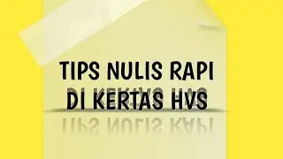 TIPS NULIS RAPI DI KERTAS HVS‼️Cara Agar Tulisan Rapi
