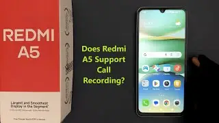 Does Redmi A5 Support Call Recording?