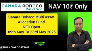 Canara Robeco Multi Asset Allocation Fund NFO Reviwe2025 #nforeview #newnfo #best #investment