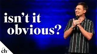 Isn't It Obvious? // Judah Smith