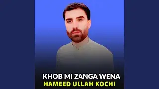 Khob Mi Zanga Wena