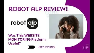 Robot alp REVIEW- Was This WEBSITE MONITORING Platform Useful? See(View Before Use)