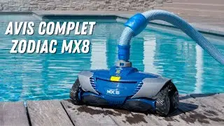 Robot Piscine Zodiac MX8 : Mon avis complet