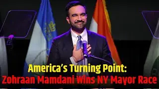 America&rsquo;s Turning Point:  Zohraan Mamdani Wins NY Mayor Race | EMS TV  06-Nov-2025