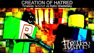 [TIMELESS 1X1X1X1 vs RETRO SHEDLETSKY LMS] - Creation of Retro (V2) | Forsaken UST