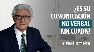 &iquest;ES SU COMUNICACI&Oacute;N NO VERBAL ADECUADA? Programa 82.