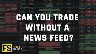 Can You Trade Without A News Feed?