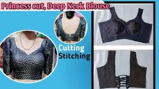 &ldquo;Princess Cut Deep Neck Blouse Ka Perfect Pattern | Bilkul Professional Fitting&rdquo;/ Full Method💯