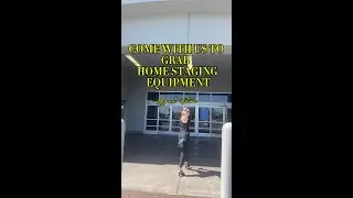 COME WITH US TO GRAB HOME STAGING EQUIPMENT