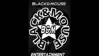G.D.T FT. BLACK&MOUSE