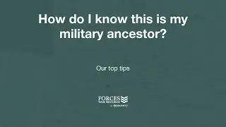 Searching for a military ancestor//how do you know it's them?