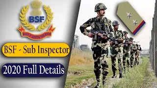 How to Join BSF SI Recruitment | Border Security Force Sub  Inspector|2020 Full Details |Career Help