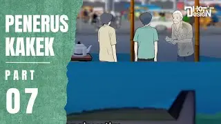 PENERUS KAKEK PART 7 - Animasi Sekolah