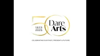 A video compilation of Dare Arts' 50th anniversary events, exhibits, and celebrations of 2025.