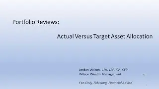 Episode 62: Portfolio Reviews: Target Asset Allocation
