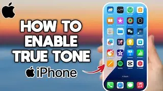 How to Enable Your True Tone Feature on iPhone - Easy Step-by-Step Guide (2025)