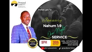 END OF MONTH NIGHT OF PRAYER- (Affliction Shall Not Rise Again) Nahum 1:9 - 30th JANUARY, 2026
