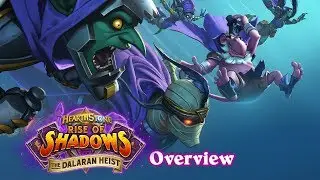 The Dalaran Heist Overview | Hearthstone