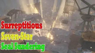 Surreptitious Seven-Star Seal Sundering - World Quests【Genshin Impact】
