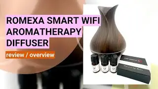 Romexa Smart WiFi Aromatherapy Diffuser Review: Alexa & Google Home Integration