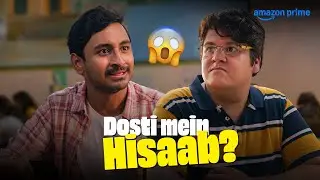 Dost Dost Naa Raha 😭 | Luv Vispute, Utsav Sarkar | Hostel Daze | Prime Video India