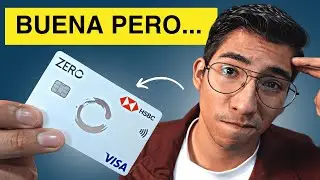 HSBC ZERO | Sin Anualidad PERO TEN CUIDADO