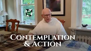 12 May &bull; Active/Contemplative: two sides of the spiritual life