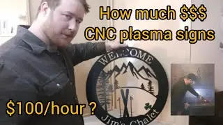 CNC plasma sign - Typical job breakdown - how to price your work
