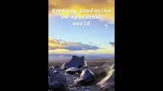Messages from spiritual world by Sang Hun Lee- people whom I met- Confucius(1997)