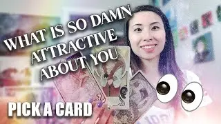 👀 What is SO DAMN ATTRACTIVE about you!!👀 ➸ Pick A Card *TIMELESS*