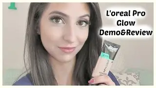 NEW L'OREAL INFALLIBLE PRO GLOW FOUNDATION  REVIEW