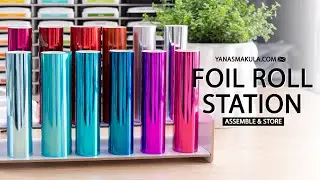 Foil Storage Solution - Assemble & Store Foil Station