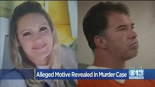 Alleged Motive Revealed In Murder Case