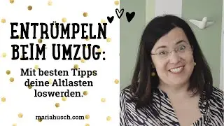 Entr&uuml;mpeln beim Umzug: Mit besten Tipps deine Altlasten loswerden. | Ordnung | Raumtalk 136