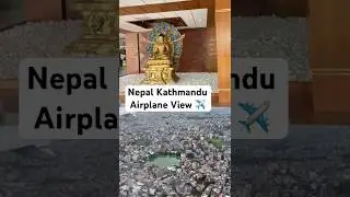 India to Nepal Flight Journey | Delhi to Kathmandu by Air India