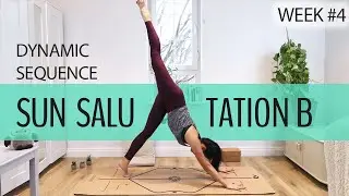Week 4 | Dynamic Sun Salutation B (sequence) | 12-Week Journey to Headstand