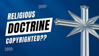 Scientology Claims Religious Doctrine is Copyrightable. !!!
