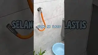 Selang air elastis / Sambungan kran air fleksibel #huntingvirtual #shorts