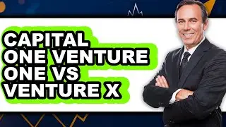 Capital One VentureOne vs Venture X - Which is Better?