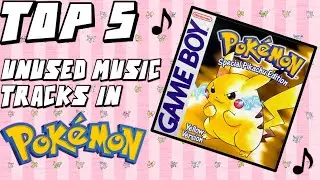 Top 5 UNUSED Music Tracks in Pokemon!