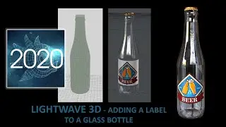 Lightwave 3D 2020 Adding a label to a glass bottle