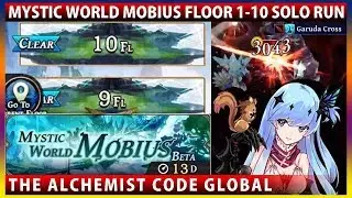 Mystic World Mobius Tower Floor 1-10 Solo Run Walkthrough (The Alchemist Code)
