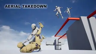 Aerial Takedown / Air Assassination in Unreal Engine Part I