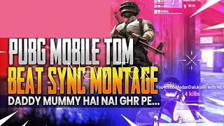 Dad Mummy Song || SYNC PUBG Montage || StroveSarthakYT